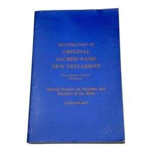 Restoration Of Original Sacred Name New Testament Paperback Vintage 1988